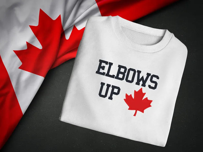 Elbows Up Canada sweatshirt