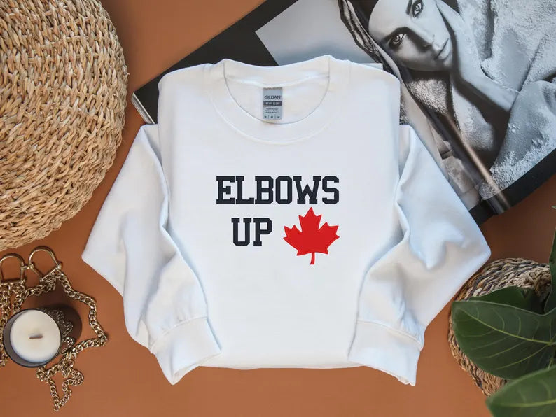 Elbows Up Canada sweatshirt