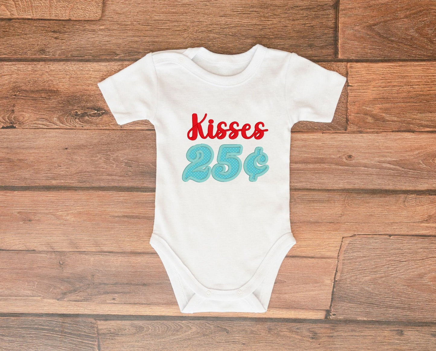 Kisses 25 cents Valentine's day embroidered outfit