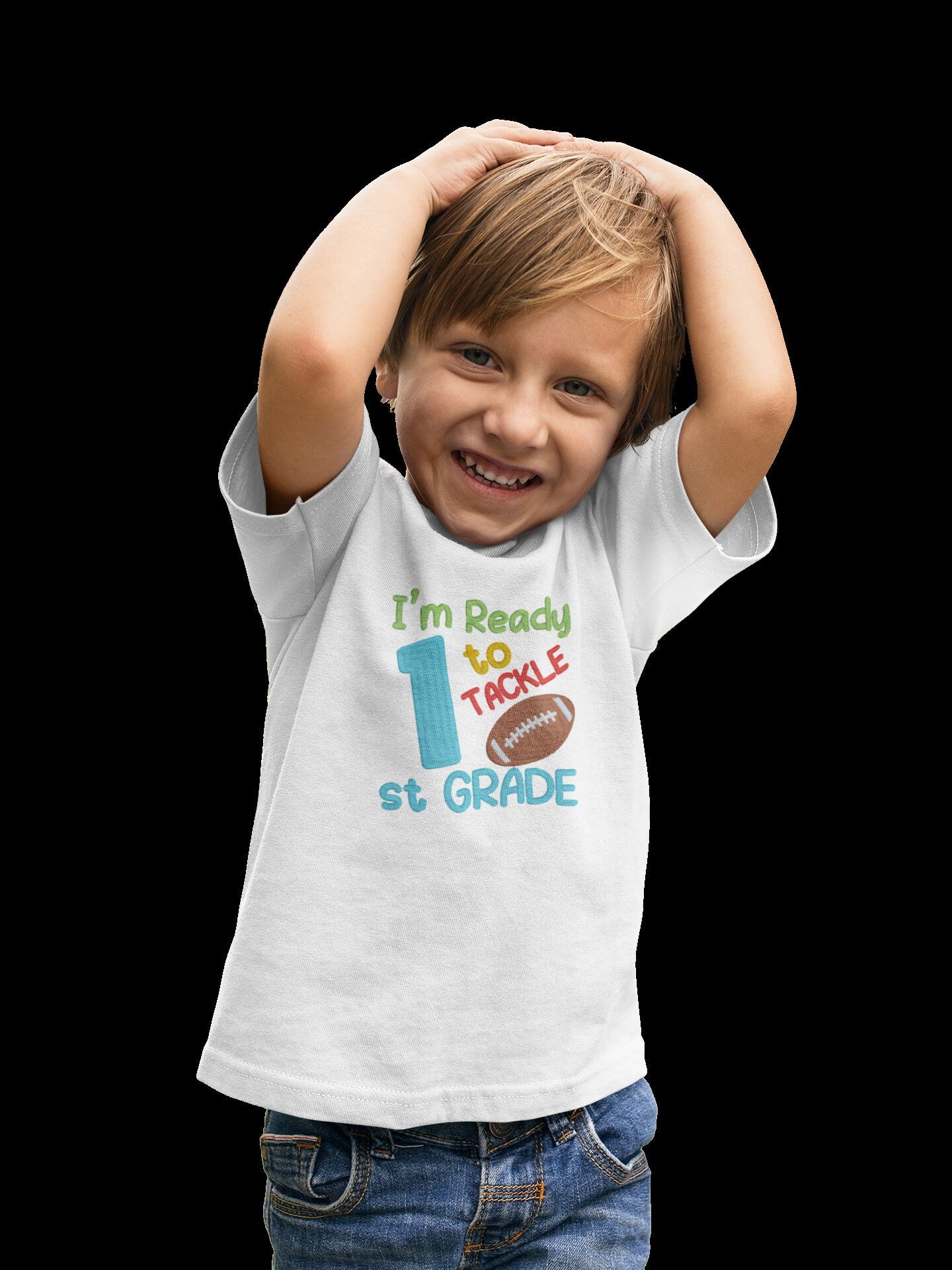 Ready to Tackle First Grade T-Shirt