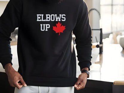 Elbows Up Canada sweatshirt