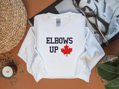 Elbows Up Canada sweatshirt