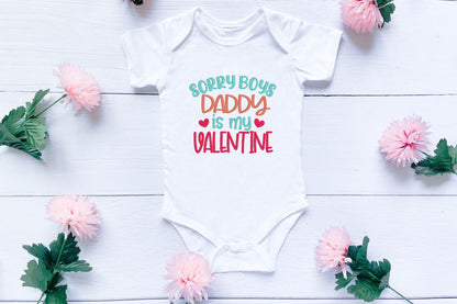 Daddy is my Valentine embroidered shirt/onesie