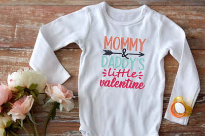 Mommy and Daddy's Little Valentine embroidered onesie/shirt